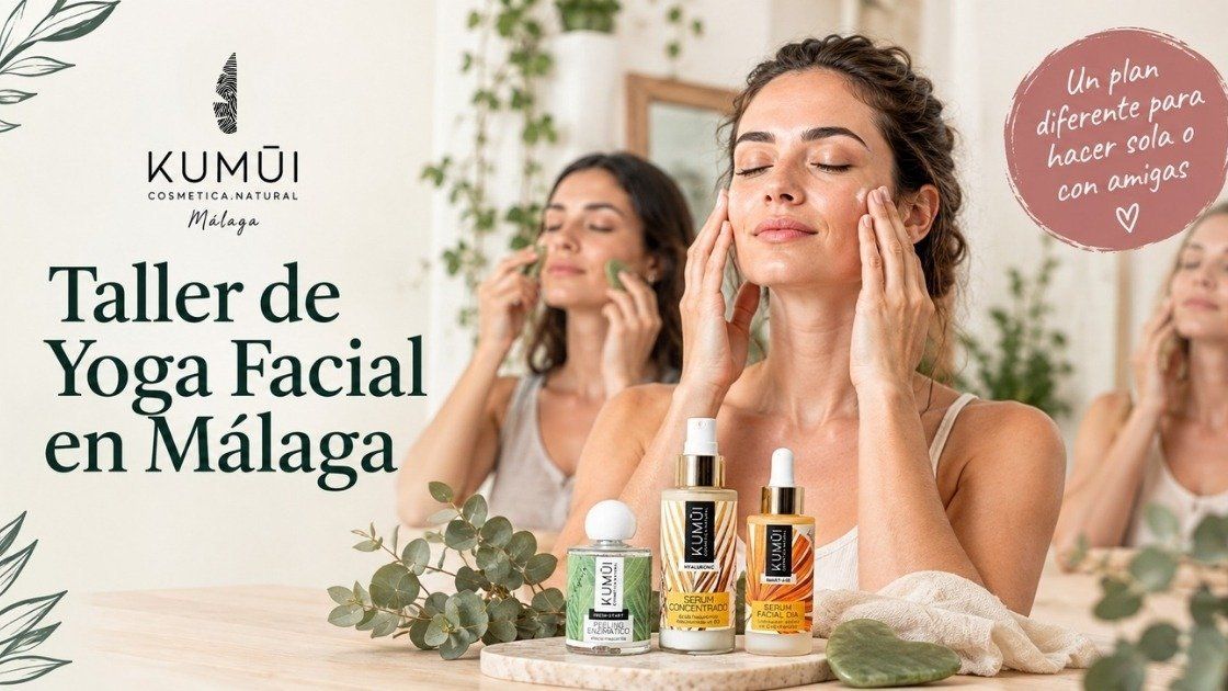 Taller de Yoga Facial en Málaga: autocuidado, masaje facial y cosmética natural malagueña