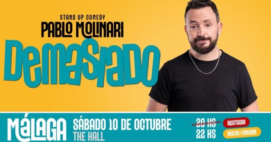 Demasiado - Unipersonal de stand up de Pablo Molinari en Málaga