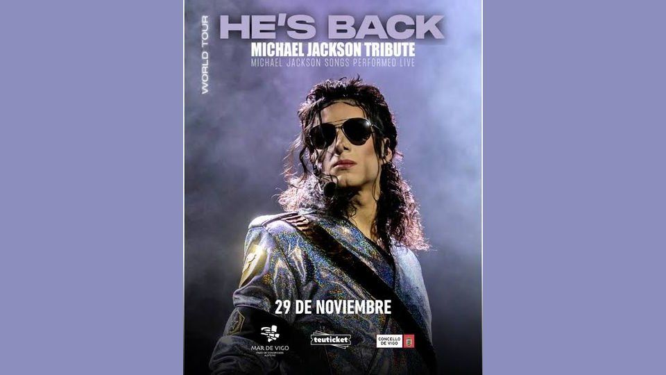 He´s Back: Michael Jackson Tribute (Málaga)