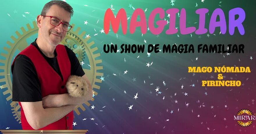 Magiliar: un show de magia familiar